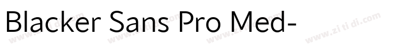 Blacker Sans Pro Med字体转换 Blacker Sans Pro Med字体转换